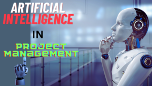 Read more about the article What is Artificial Intelligence in Project Management?