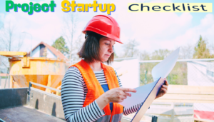 Read more about the article 20 Essential Project Start Up Checklist Items for Success